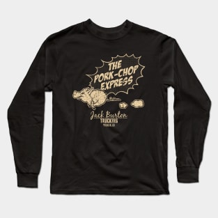 The Pork Chop Express Long Sleeve T-Shirt